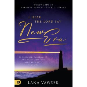 I Hear the LORD say New Era (Lana Vawser) - Kingdom Workers