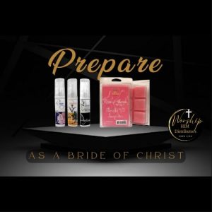 Prepare as a Bride of Christ