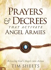 Prayers & Decrees That Activates Angel Armies